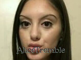 AliceTremble