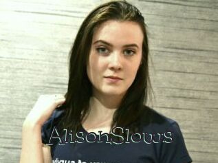 AlisonSlows