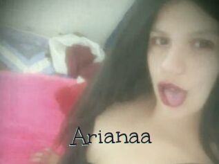 Arianaa