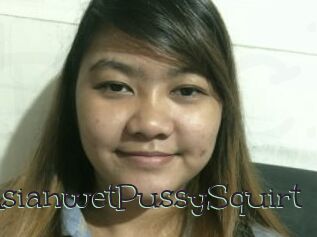 AsianwetPussySquirt