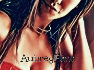 Aubrey_Haze