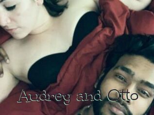 Audrey_and_Otto