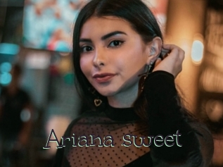 Ariana_sweet