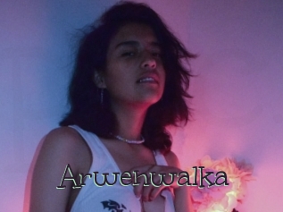 Arwenwalka