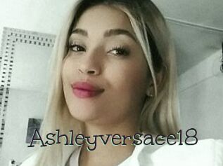 Ashleyversace18