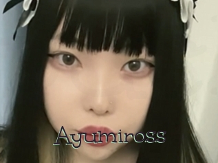 Ayumiross