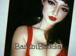 BambiBadGal