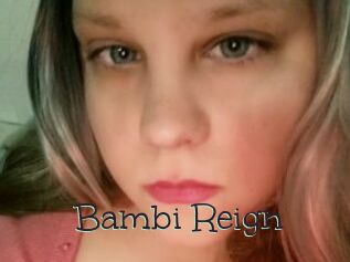 Bambi_Reign