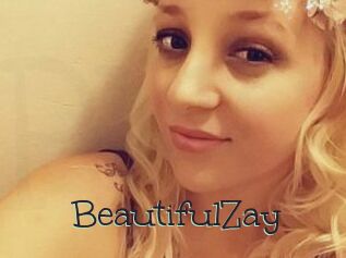 BeautifulZay