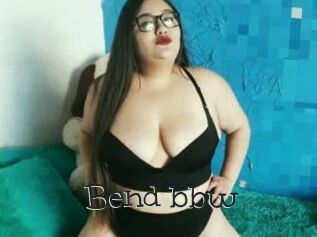 Bend_bbw
