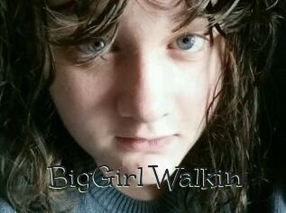 BigGirl_Walkin