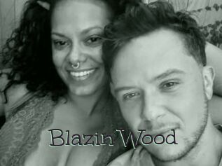 Blazin_Wood