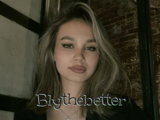 Blythebetter