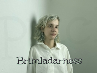 Brimladarness