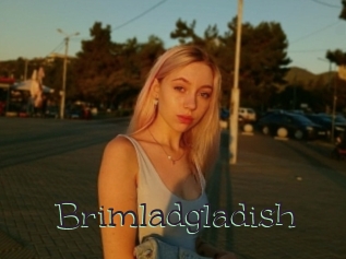 Brimladgladish