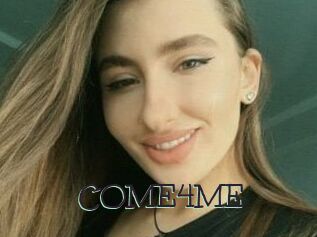 COME4ME