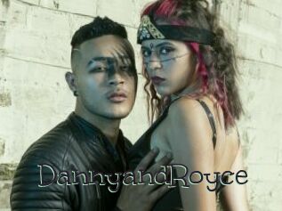 DannyandRoyce