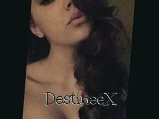 DestineeX