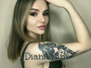 DianaMini