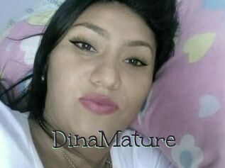 DinaMature