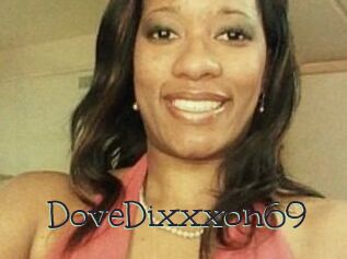 DoveDixxxon69