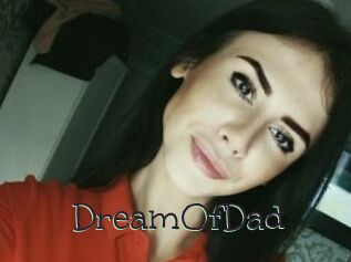 DreamOfDad