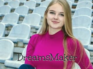 DreamsMaker