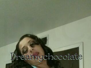 Dreamychocolate