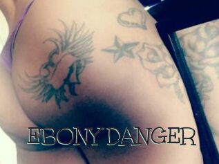 EBONY_DANGER