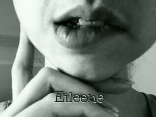 Eileene