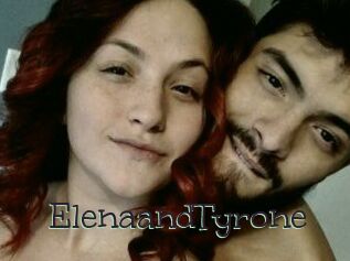 Elena_and_Tyrone