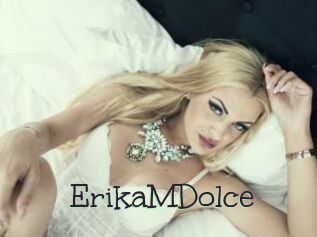 ErikaMDolce