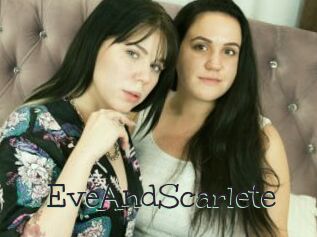 EveAndScarlete