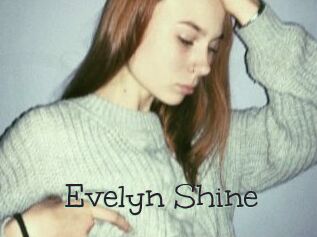 Evelyn_Shine