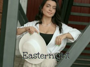 Easternight