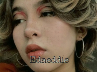 Edaeddie