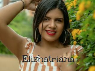 Elishatriana