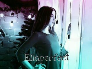 Ellaperfect
