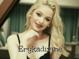 Erykadivine