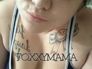 FOXXYMAMA