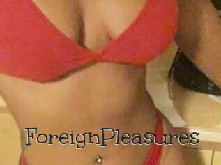 ForeignPleasures
