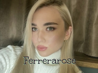 Ferrerarose