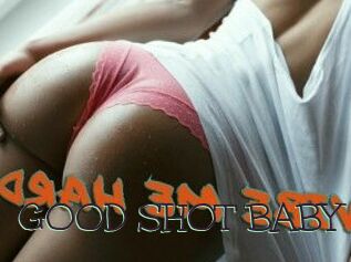 GOOD_SHOT_BABY