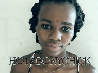 HOTEBONYCHICK