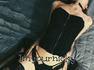 Imyournicky