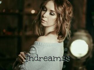 Indreamss