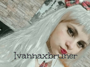Ivannaxbruner