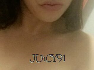 JUiCY91