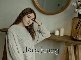 JaciJuicy