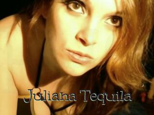 Juliana_Tequila